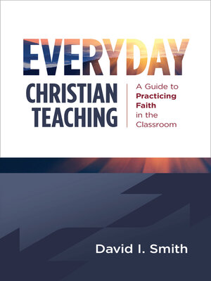 cover image of Everyday Christian Teaching